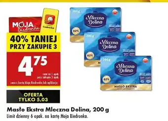 Biedronka Masło ekstra 82% Mleczna Dolina oferta