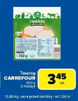 Carrefour Express Twaróg półtłusty Carrefour Classic oferta