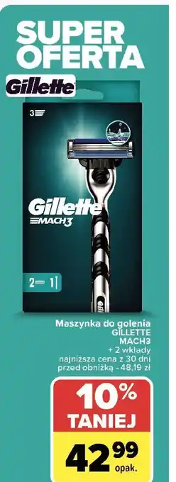 Carrefour Maszynka do golenia + 2 wkłady Gillette Mach3 oferta