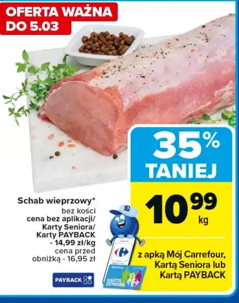 Carrefour Schab wieprzowy Carrefour oferta