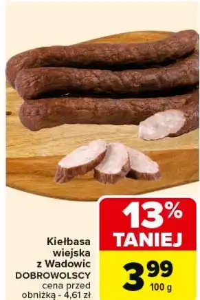 Carrefour Kiełbasa wiejska z wadowic Dobrowolscy oferta