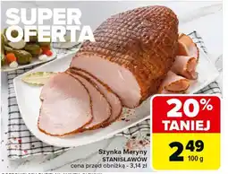 Carrefour Szynka maryny Stanisławów oferta