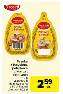 Carrefour Polędwica z kurcząt Drosed Podlaski oferta