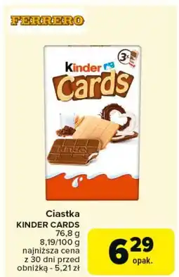 Carrefour Herbatniki z czekoladą Kinder Cards oferta