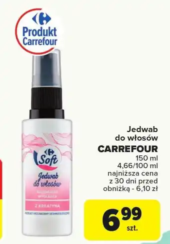 Carrefour Jedwab do włosów Carrefour oferta