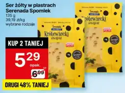 Delikatesy Centrum Ser żółty w plastrach Serenada Spomlek oferta