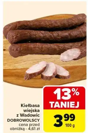 Carrefour Market Kiełbasa wiejska z wadowic Dobrowolscy oferta