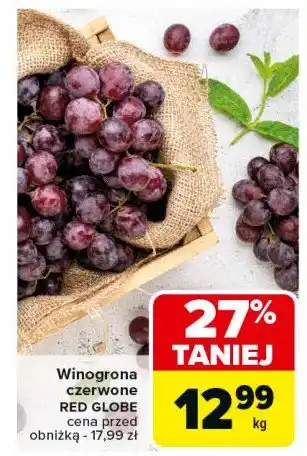 Carrefour Winogrona czerwone red globe oferta