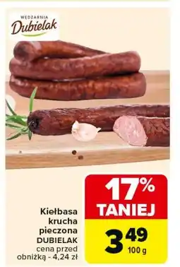 Carrefour Market Kiełbasa krucha pieczona Dubielak oferta