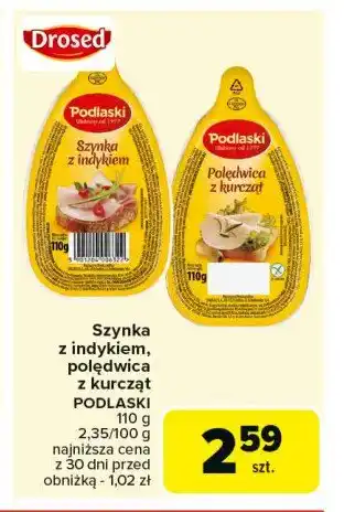 Carrefour Market Polędwica z kurcząt Drosed podlaski oferta