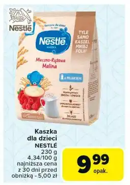 Carrefour Kaszka mleczno-ryżowa z malinami Nestle kaszka oferta