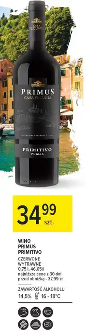 Carrefour Wino Primus Casa Pecunia Primitivo Puglia oferta