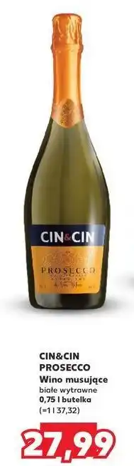 Kaufland Wino Cin&Cin Prosecco oferta