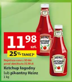 Auchan Ketchup pikantny Heinz oferta