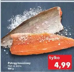 Kaufland Pstrąg łososiowy filet ze skórą oferta