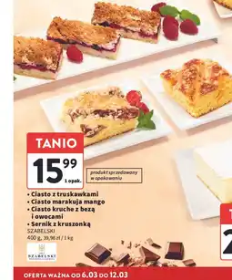 Intermarche Sernik z kruszonką Cukiernia Szabelski oferta