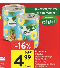 Intermarche Ananasy plastry O La La! oferta