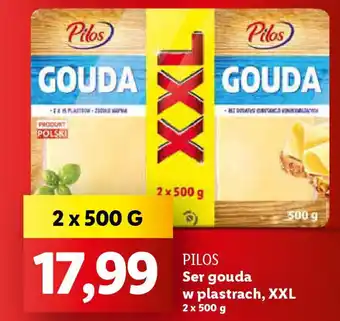 Lidl Pilos ser gouda w plastrach, XXL oferta