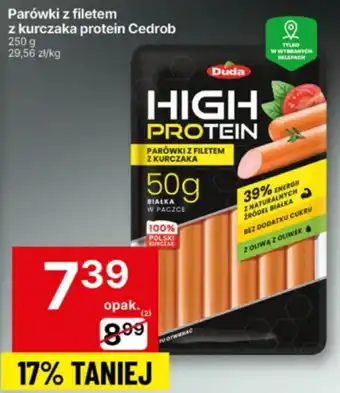 Delikatesy Centrum Parówki z filetem z kurczaka protein Cedrob oferta