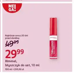 Rossmann Błyszczyk do ust lip latex Rimmel Thrill Seeker oferta