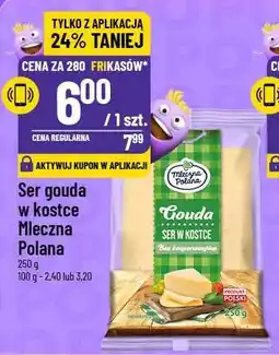 Polomarket Ser gouda w kostce Mleczna Polana oferta