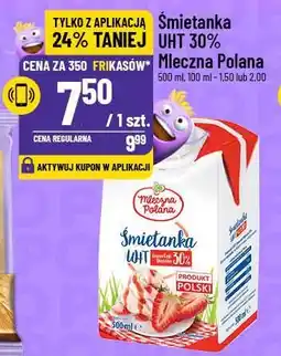 Polomarket Śmietanka UHT 30% Mleczna Polana oferta