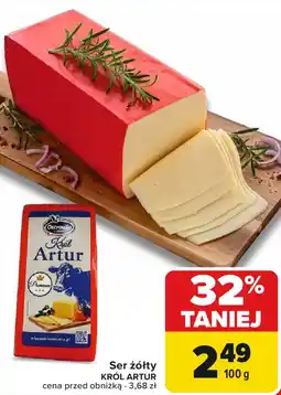 Carrefour Ser żółty KRÓL ARTUR oferta