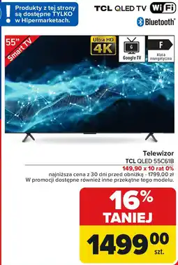 Carrefour Telewizor TCL QLED 55C61B oferta