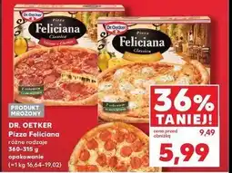 Kaufland Pizza salame chorizo Dr. oetker feliciana oferta