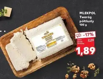 Kaufland Twaróg połtłusty Mlekpol oferta