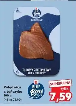 Kaufland Polędwica z tuńczyka K-classic blue bay oferta