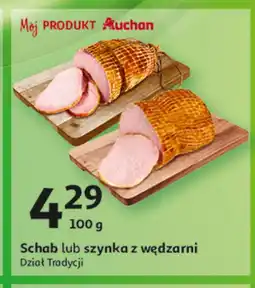 Auchan Szynka górna z wędzarni Auchan oferta