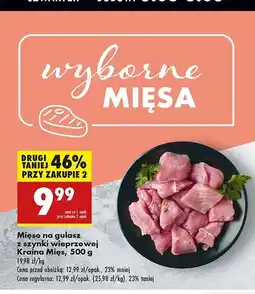 Biedronka Mięso na gulasz z szynki Kraina Mięs oferta