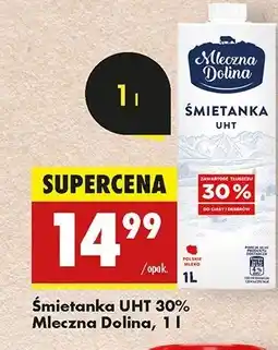 Biedronka Śmietanka 30% Mleczna Dolina oferta