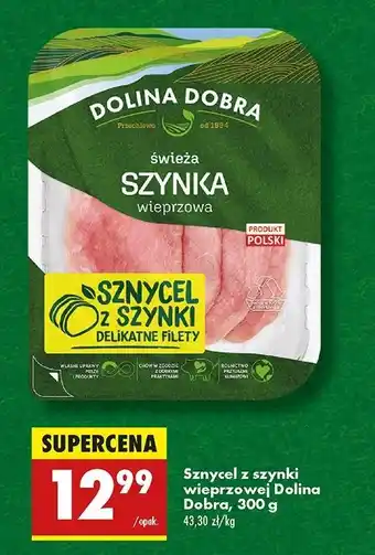 Biedronka Sznycle z szynki wieprzowej Dolina Dobra oferta