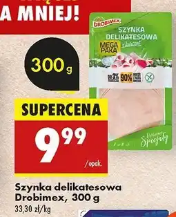 Biedronka Szynka delikatesowa z kurcząt Drobimex oferta