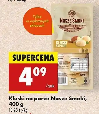 Biedronka Kluski na parze Nasze Smaki oferta