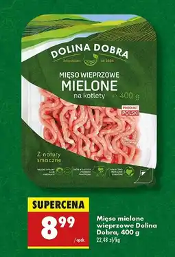 Biedronka Mięso mielone wieprzowe Dolina Dobra oferta