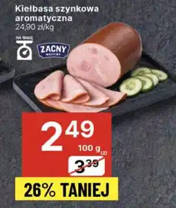 Delikatesy Centrum Kiełbasa szynkowa aromatyczna oferta