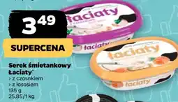 Netto Serek śmietankowy z łososiem i koperkiem Łaciaty Łaciate oferta