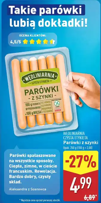 ALDI WĘDLINIARNIA CZYSTA ETYKIETA Parówki z szynki oferta