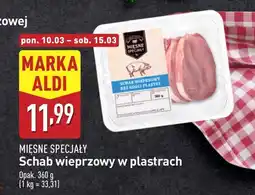 ALDI Schab w plastrach Mięsne Specjały oferta