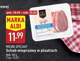 ALDI Schab w plastrach Mięsne Specjały oferta