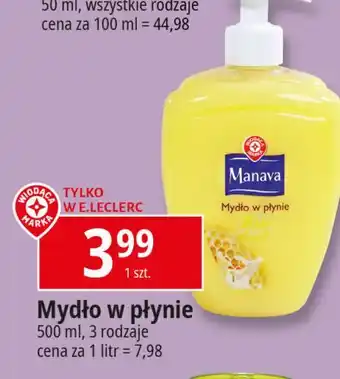 E.Leclerc Mydło w płynie z miodem Wiodąca Marka Manava oferta