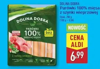 ALDI Parówki 100 % z szynki Dolina Dobra oferta