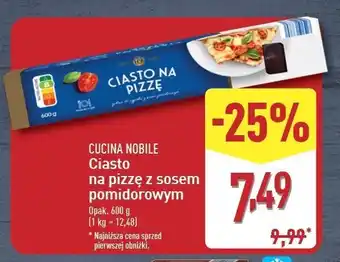 ALDI Ciasto na pizzę z sosem pomidorowym Cucina Nobile oferta