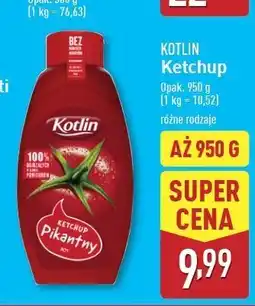 ALDI Ketchup pikantny Kotlin oferta