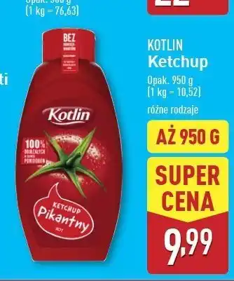 ALDI Ketchup pikantny Kotlin oferta