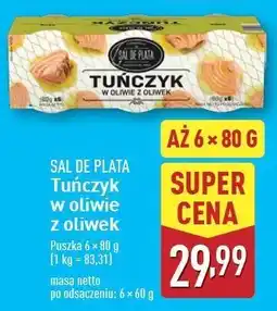 ALDI Tuńczyk w oliwie z oliwek Sal De Plata oferta