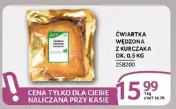 Selgros Ćwiartka wędzona z kurczaka oferta